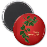 Happy Holly-Days Christmas Magnet