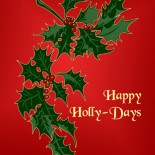 Happy Holly Days Christmas Postcard